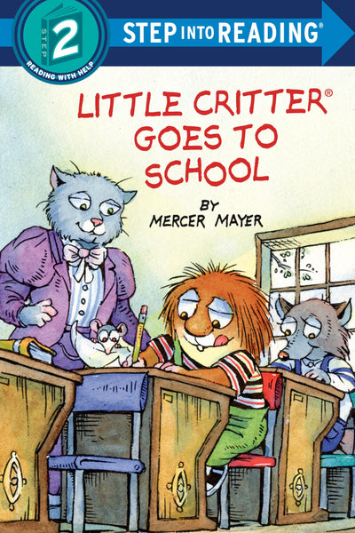 Little Critter Goes to School (Step into Reading, Step 2)