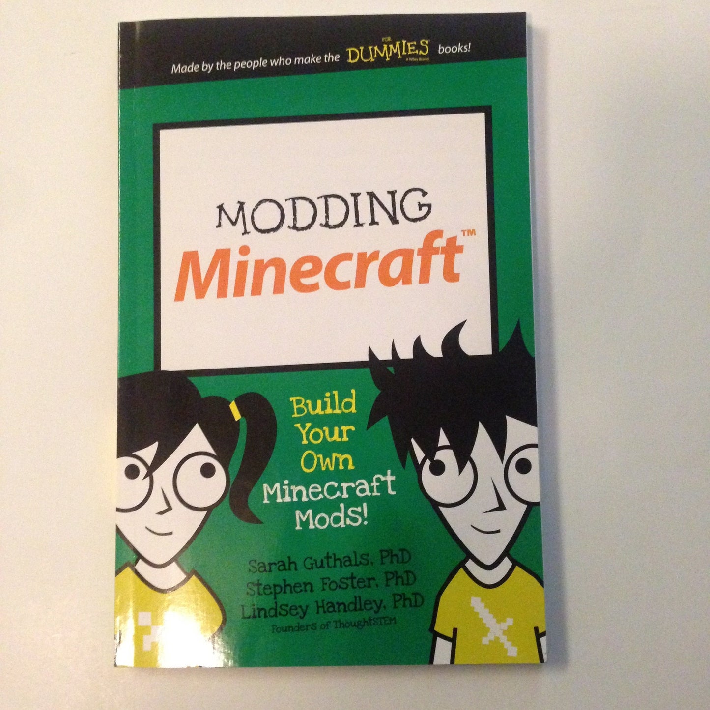 Modding Minecraft: Build Your Own Minecraft Mods! (Dummies J