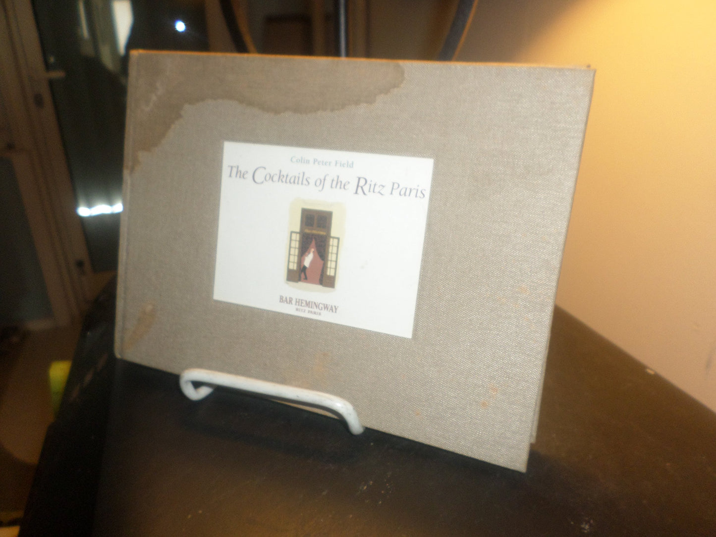 The Cocktails of the Ritz Paris by Field, Colin Peter