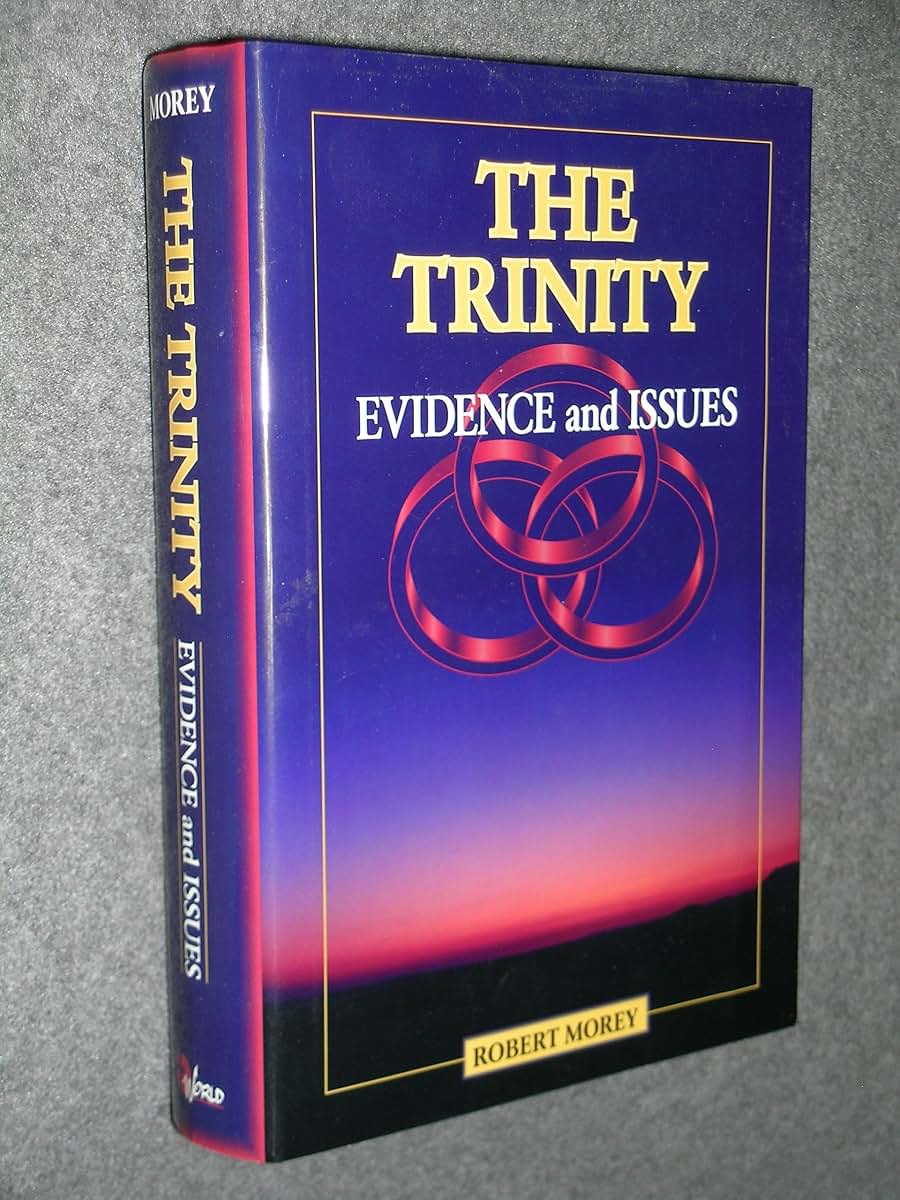 The Trinity: Evidence And Issues