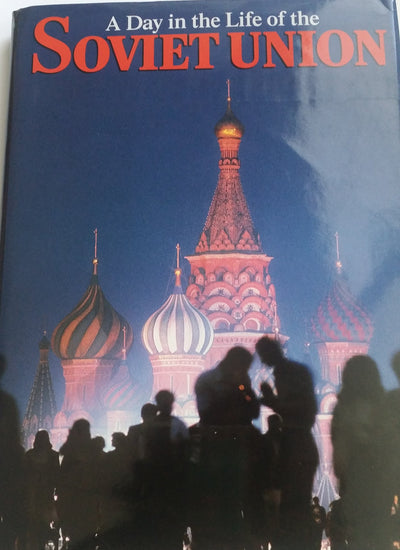 A Day in the Life of the Soviet Union