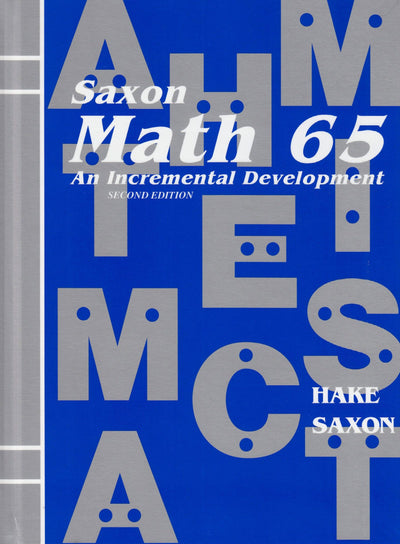 Math 65: An Incremental Development by Stephen Hake