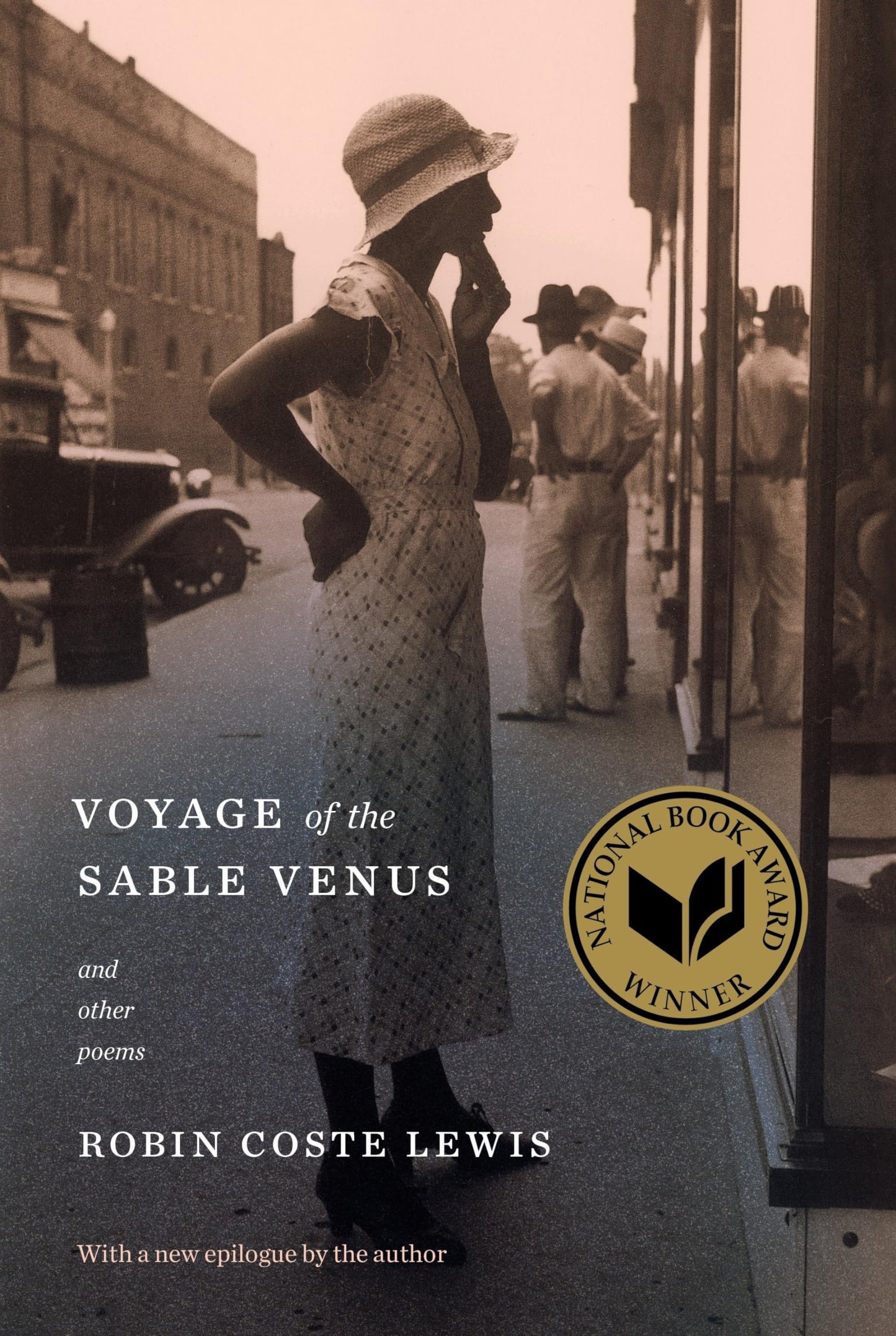 Voyage of the Sable Venus: and Other Poems by Robin Coste Lewis