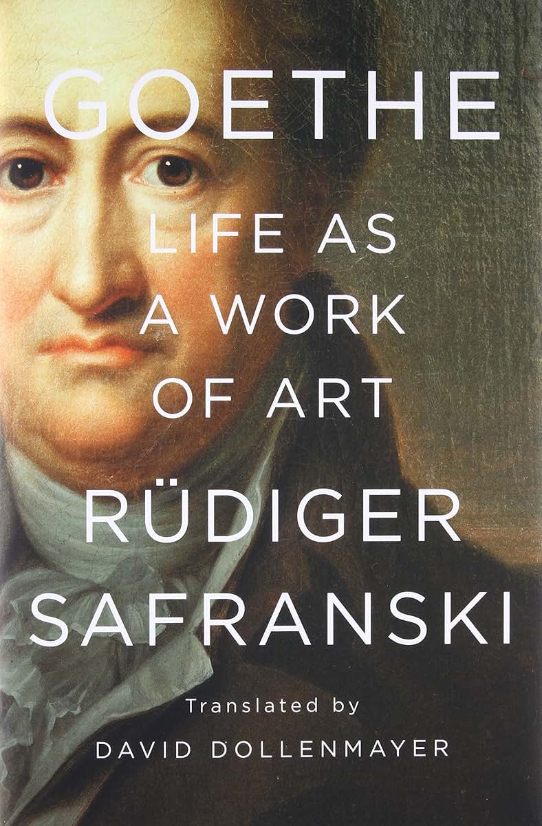 Goethe: Life as a Work of Art