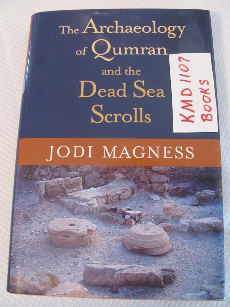 The Archaeology of Qumran and the Dead Sea Scrolls (Studies in the Dead Sea Scrolls and Related Literature)