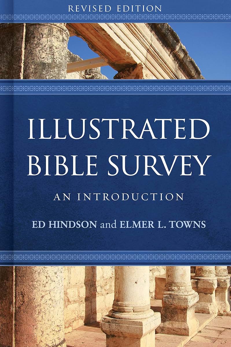 Illustrated Bible Survey: An Introduction