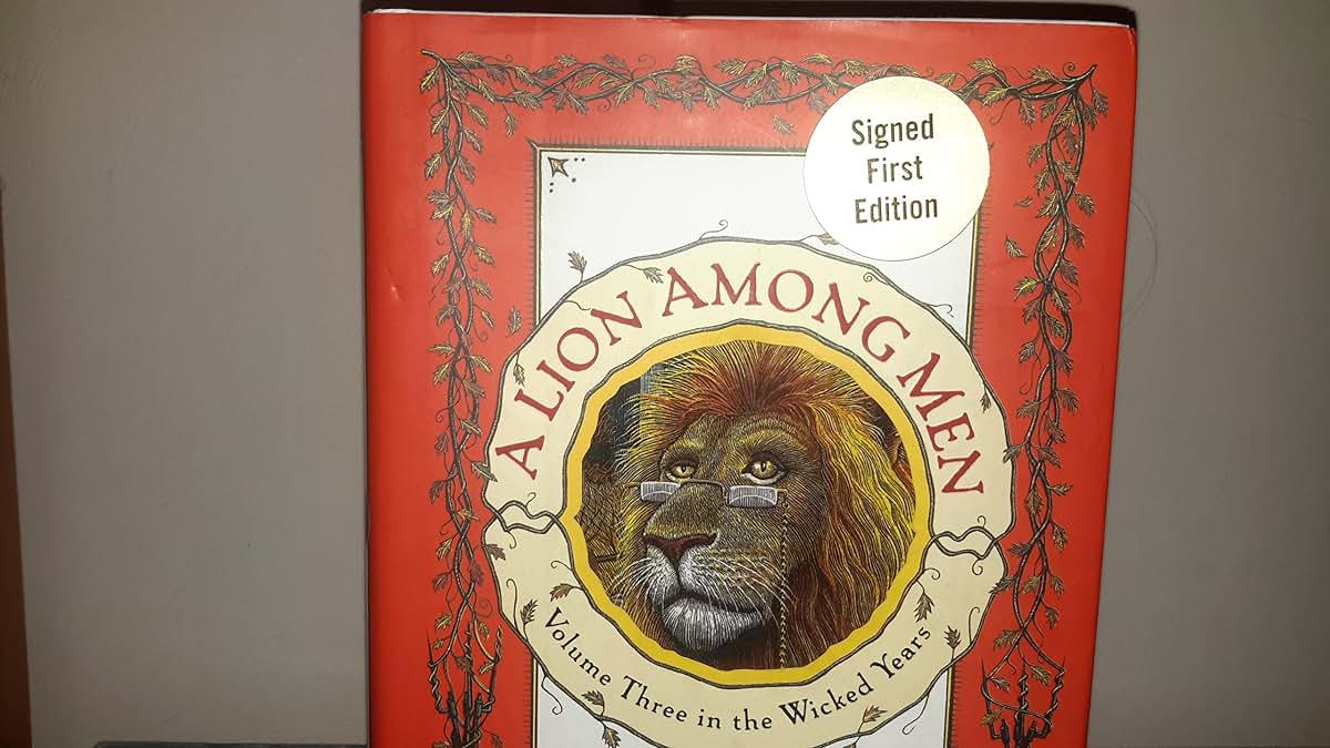 A Lion Among Men by Gregory Maguire
