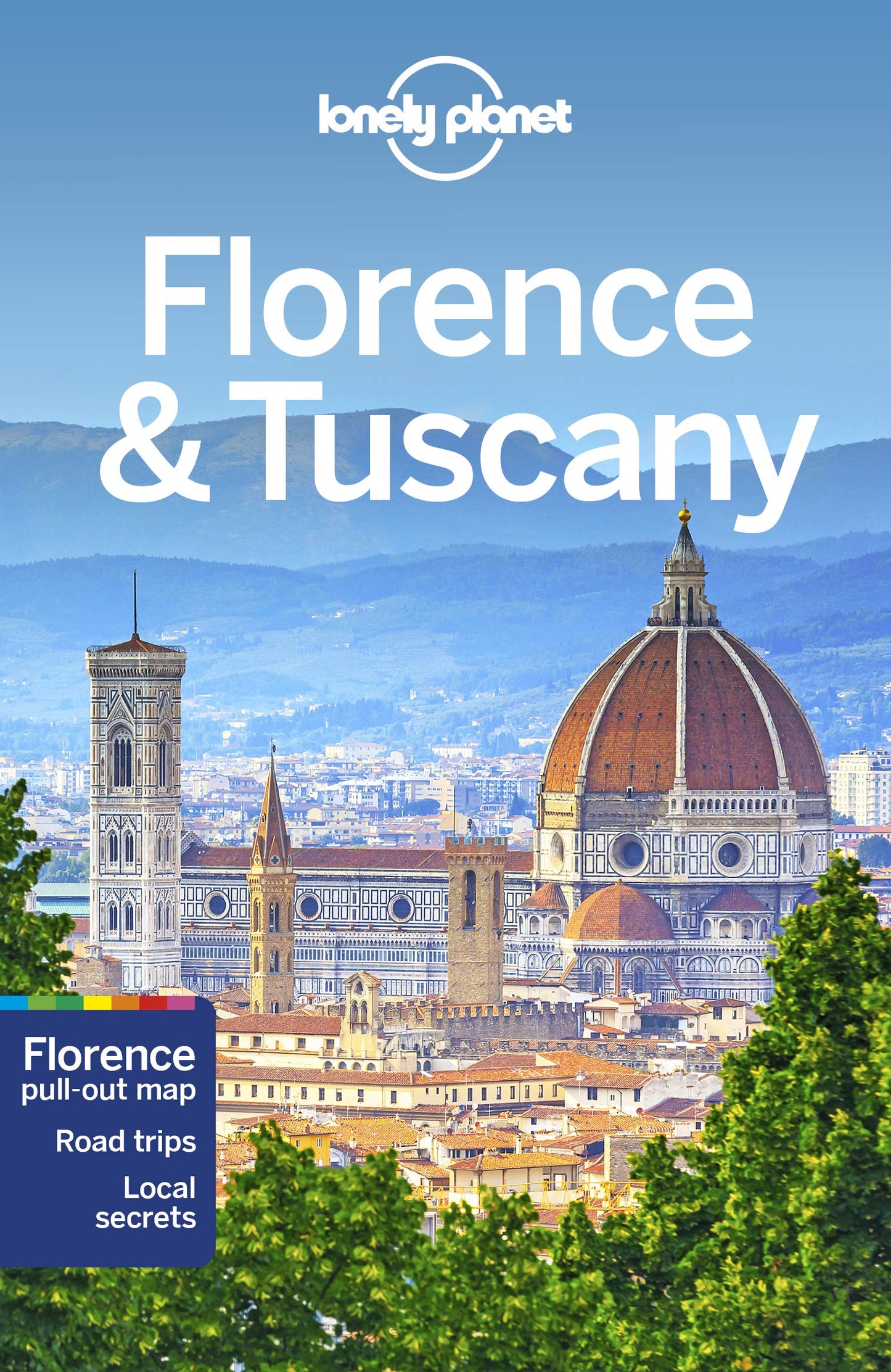 Lonely Planet Florence & Tuscany 11 (Travel Guide)