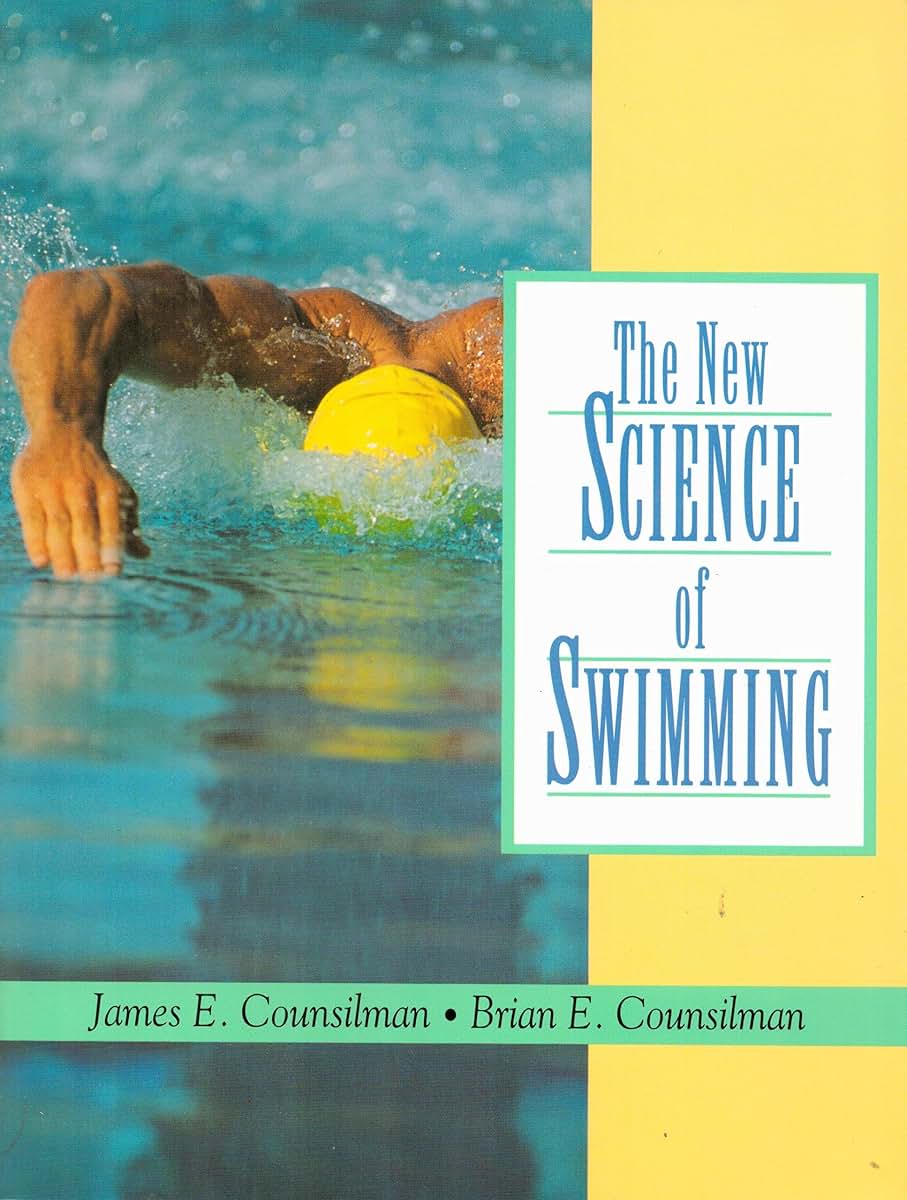 The New Science of Swimming (2nd Edition)