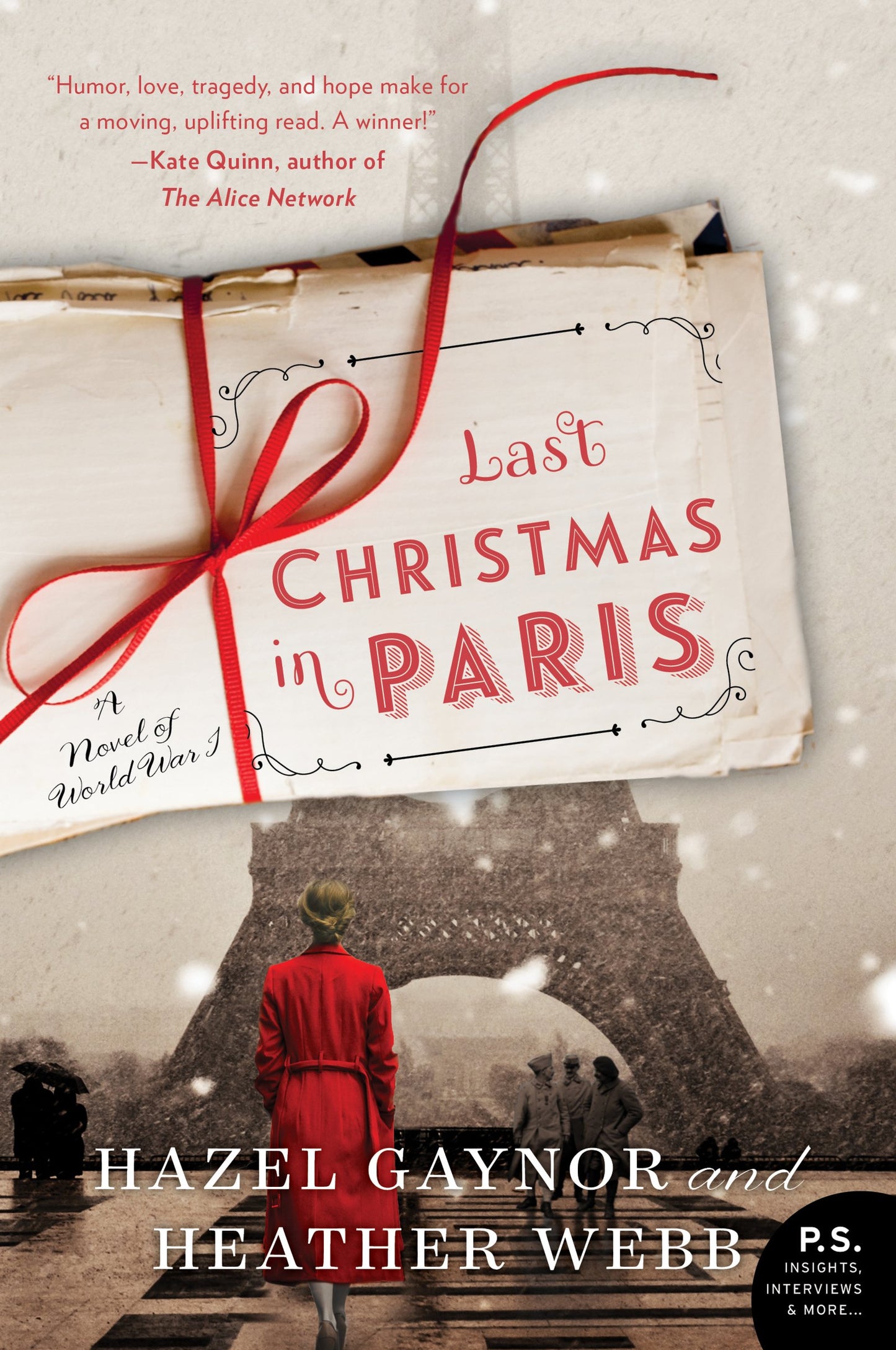 Last Christmas in Paris: An Unforgettable Holiday Romance Set Across the Four Christmases of WWI