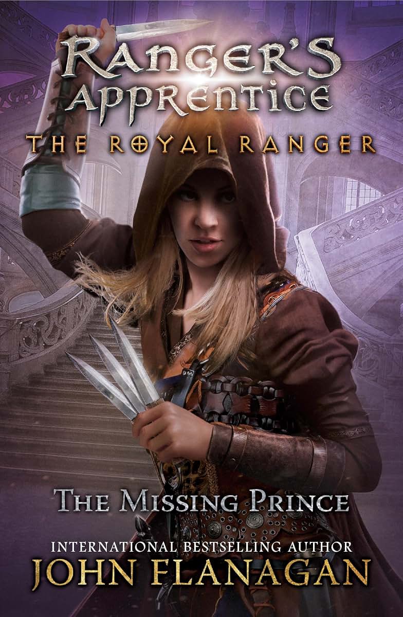 The Royal Ranger: The Missing Prince (Ranger's Apprentice Book 4)