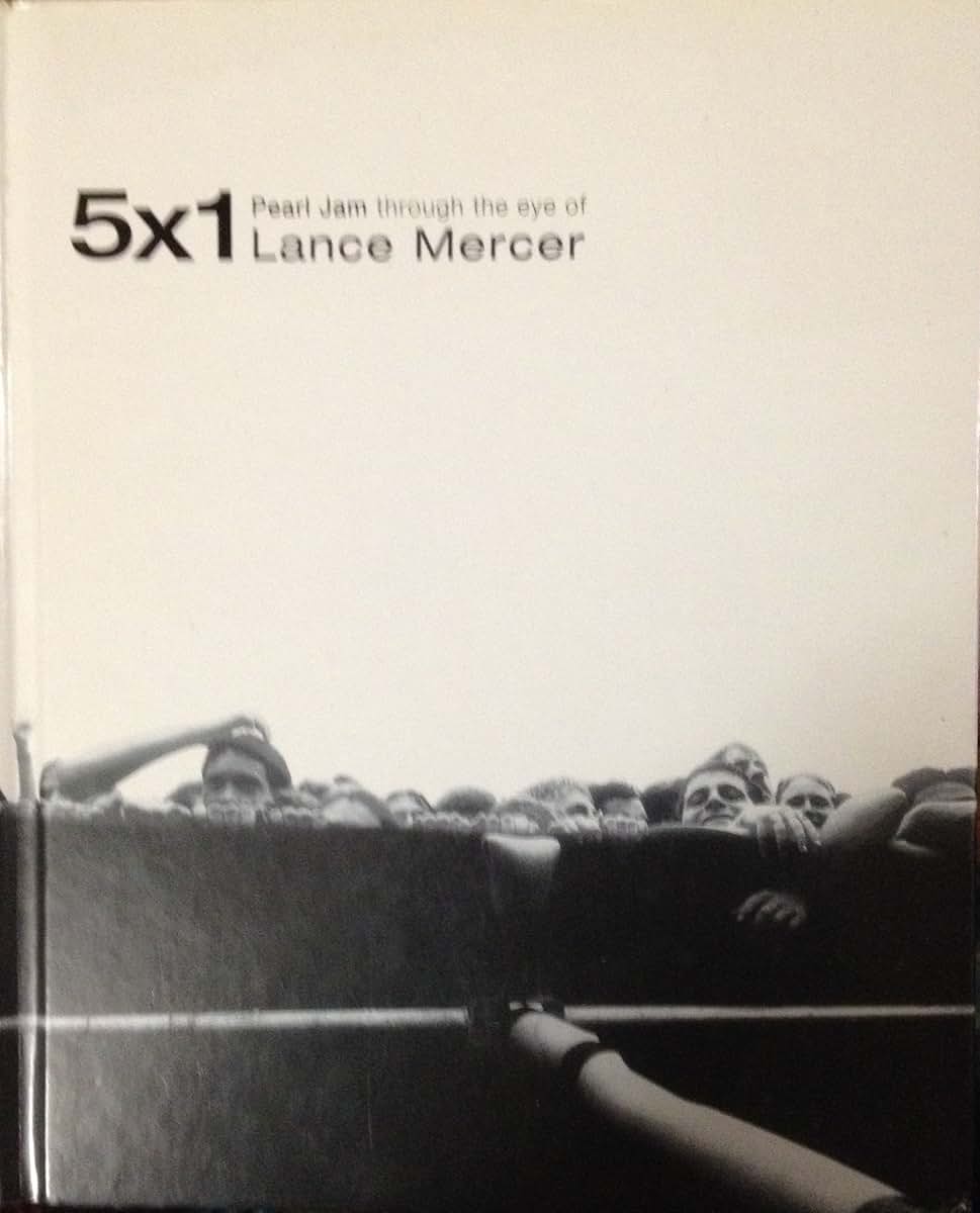 5 x 1 Pearl Jam Through the Eye of Lance Mercer