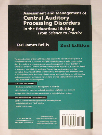Assessment & Management of Central Auditory Processing Disorders in the Educational Setting: From Science to Practice 2nd Edition(Singular Audiology Text)