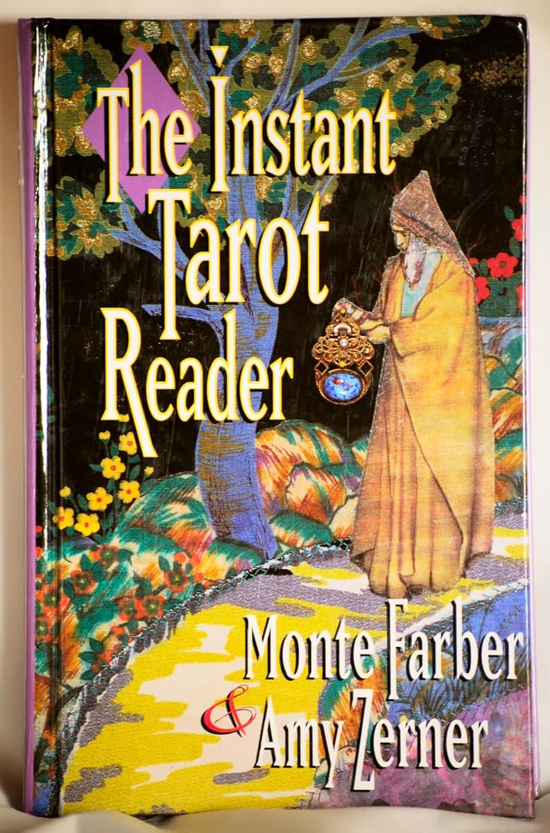 The Instant Tarot Reader: Book And Card Set by Farber, Monte