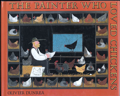 The Painter Who Loved Chickens