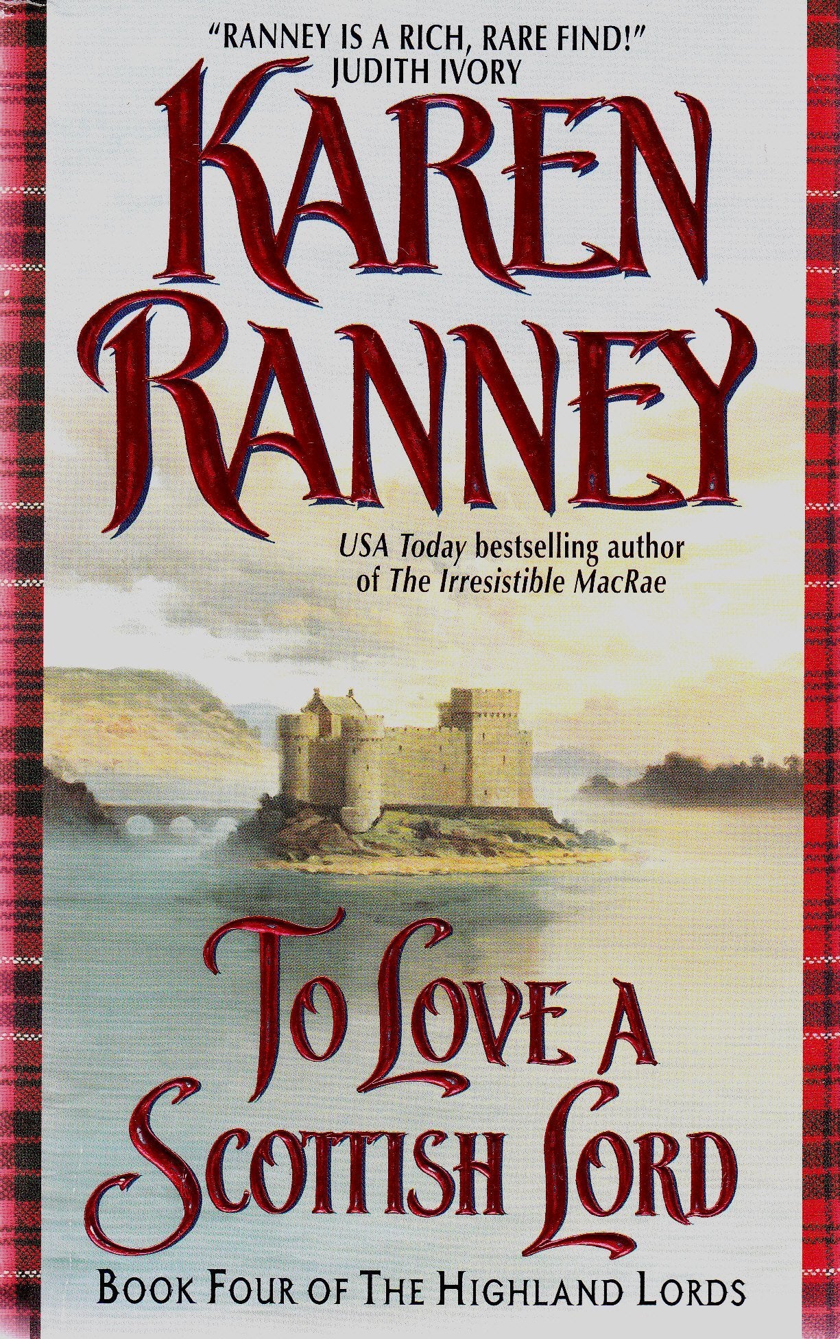 To Love a Scottish Lord: Book Four of the Highland Lords