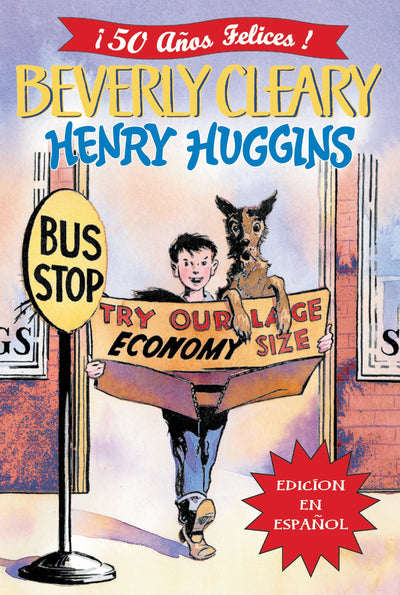 Henry Huggins: Henry Huggins (Spanish edition) (Henry Huggins, 1)