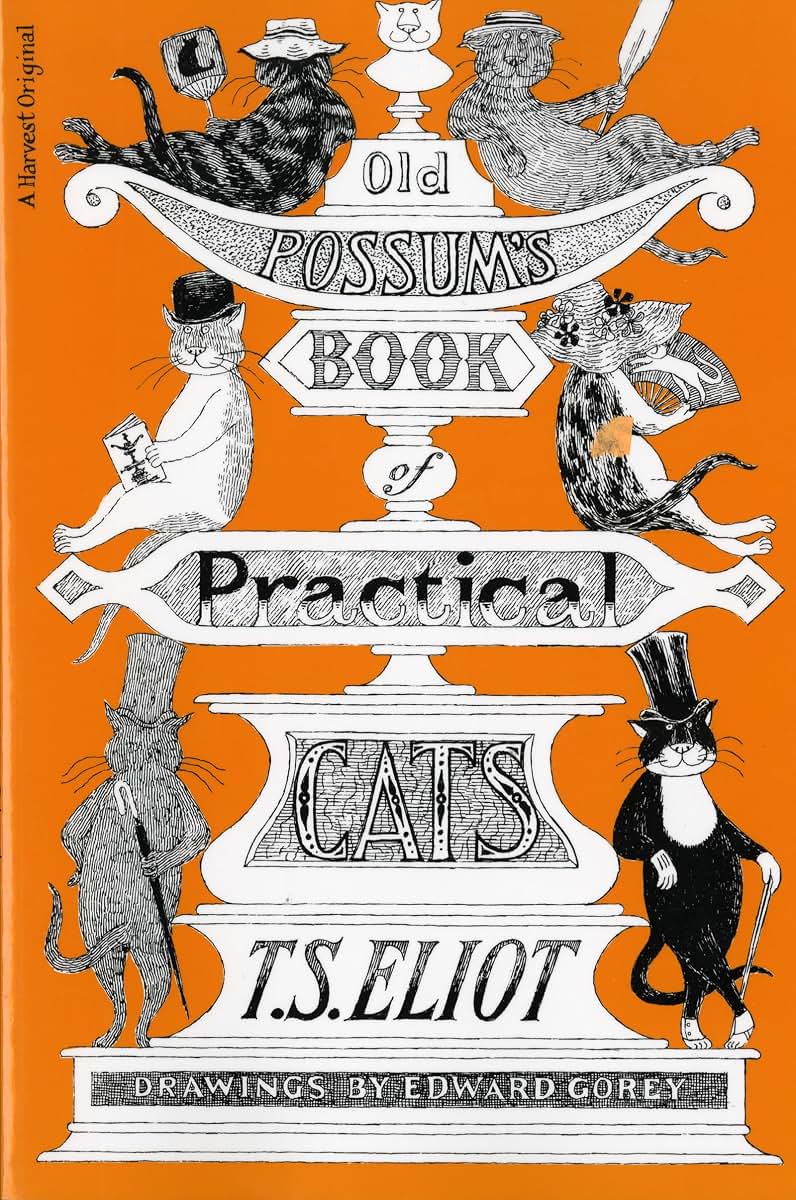 Old Possum's Book of Practical Cats by T. S. Eliot