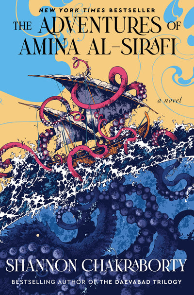 The Adventures of Amina al-Sirafi: A new fantasy series set a thousand years before The City of Brass (An Amina al-Sirafi Adventure, 1)