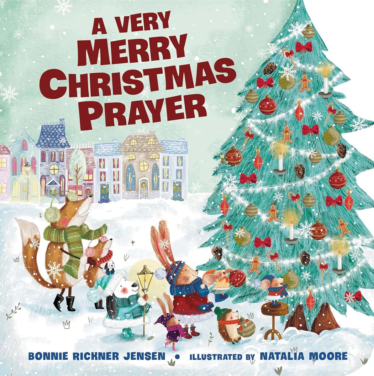 A Very Merry Christmas Prayer: A Sweet Poem of Gratitude for
