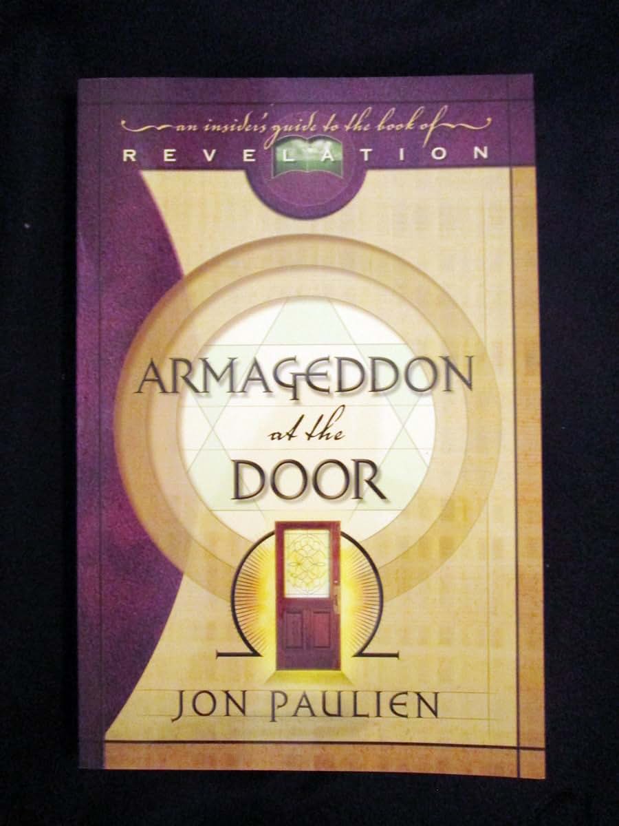Armageddon at the Door: An Insider's Guide to the Book of Revelation
