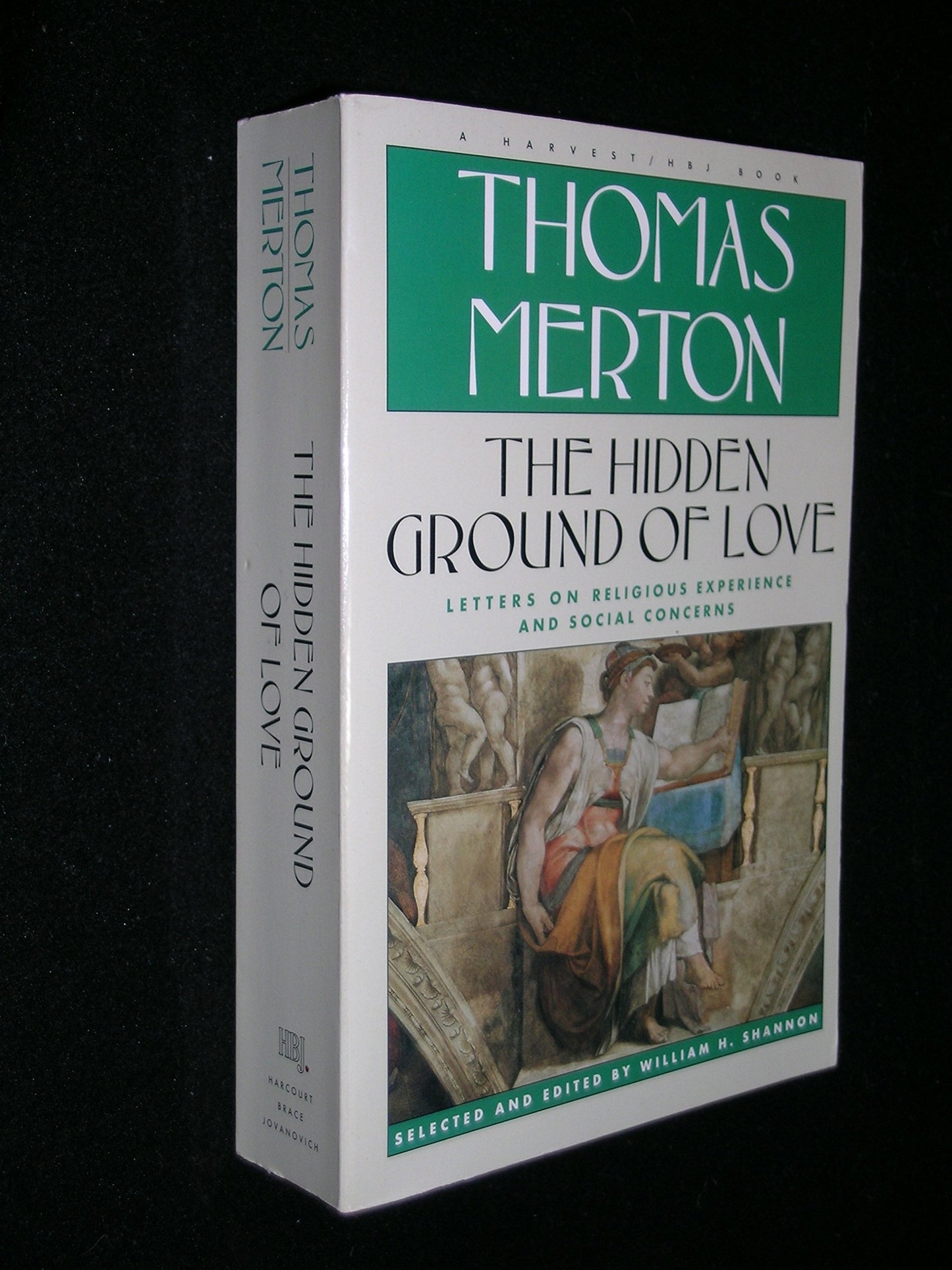 Hidden Ground of Love: The Letters of Thomas Merton on Religion