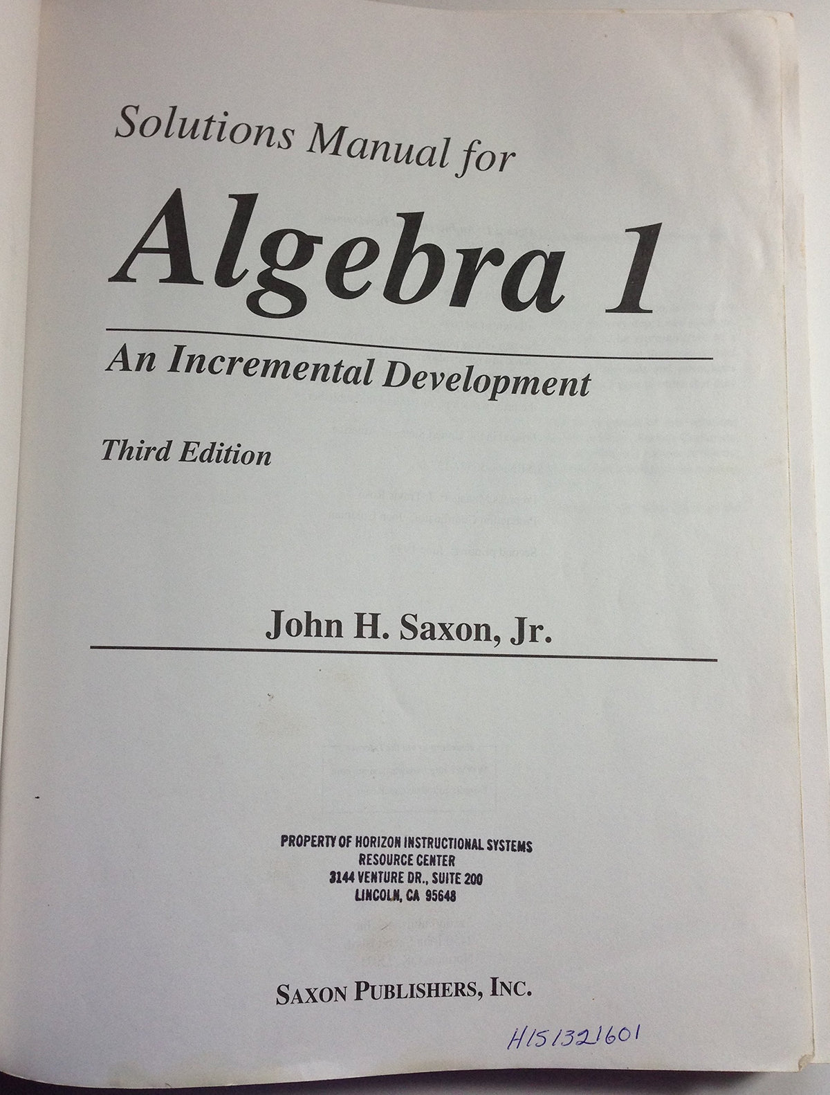 Solutions Manual 1998: Third Edition (Saxon Algebra 1)