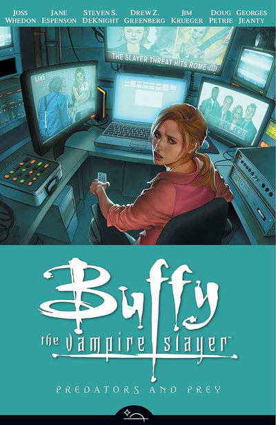 Predators and Prey (Buffy the Vampire Slayer Season Eight, Vol. 5)
