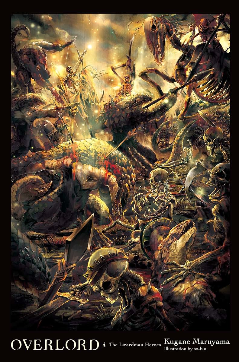 Overlord, Vol. 4 (light novel): The Lizardman Heroes (Volume