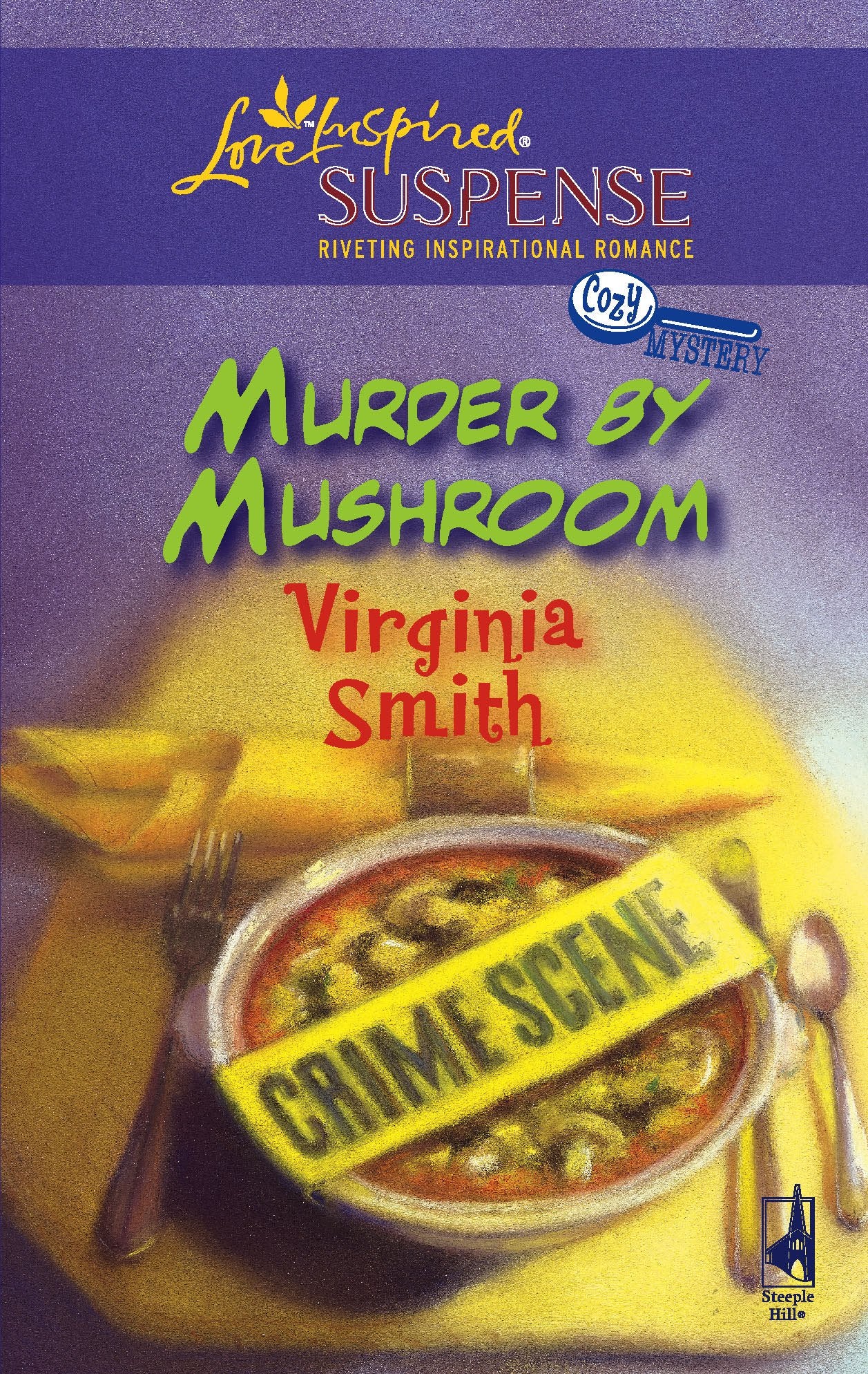 Murder by Mushroom (Steeple Hill Love Inspired Suspense #63) (A Cozy Mystery)