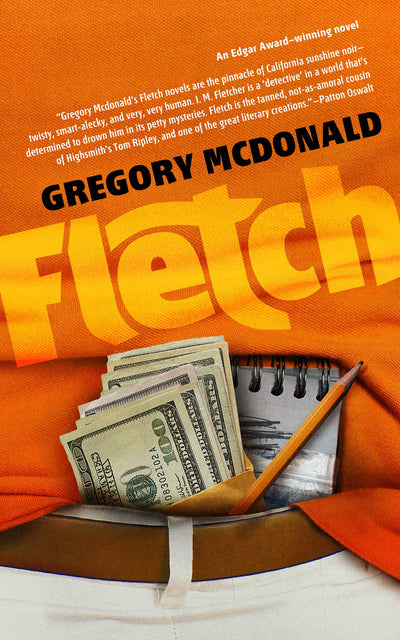 Fletch (The Fletch Mysteries) by Gregory Mcdonald