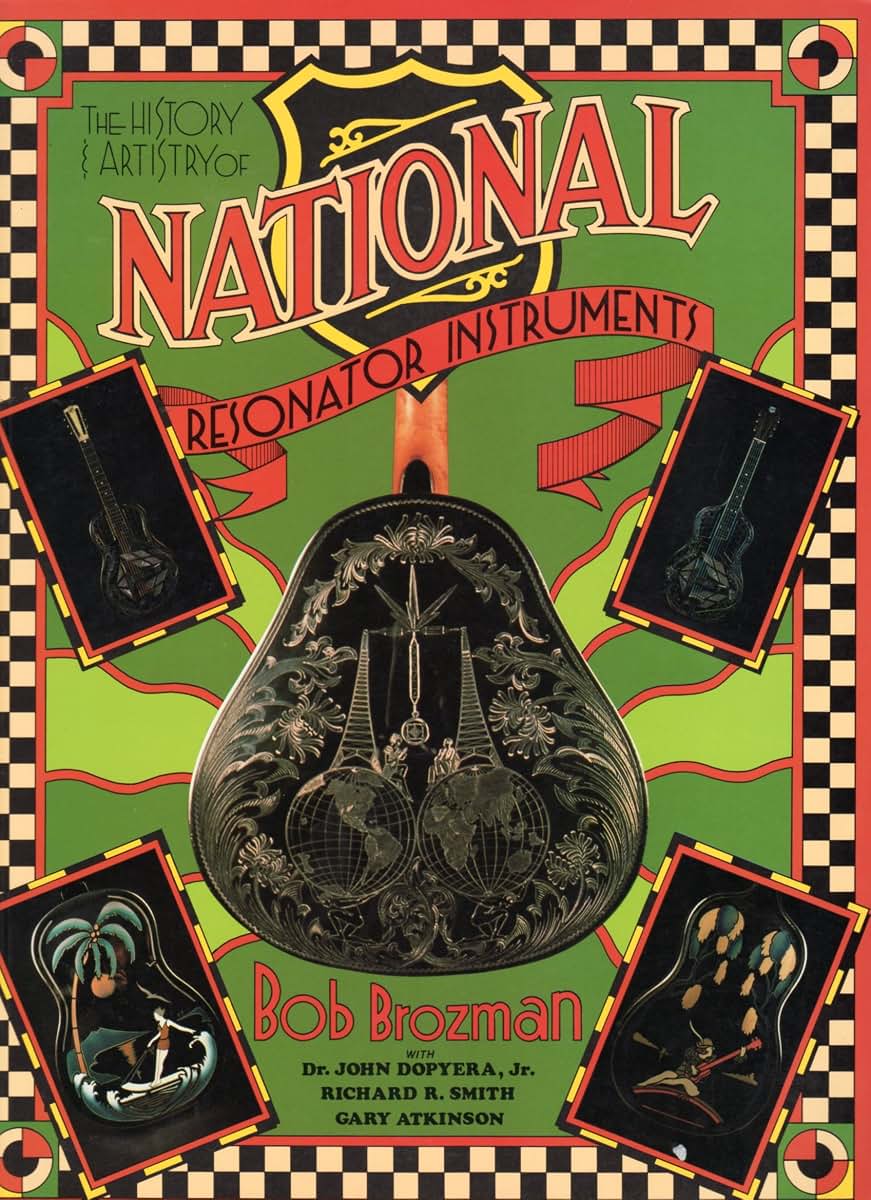 The History and Artistry of National Resonator Instruments