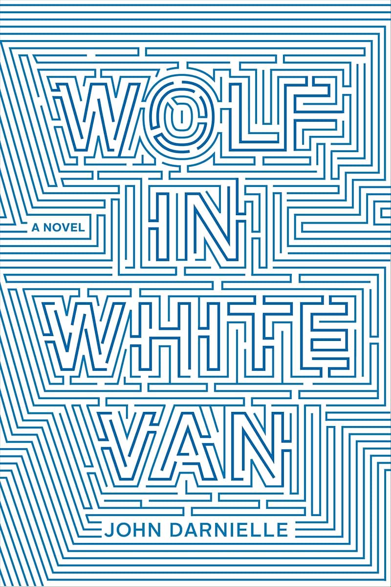 Wolf in White Van: A Novel