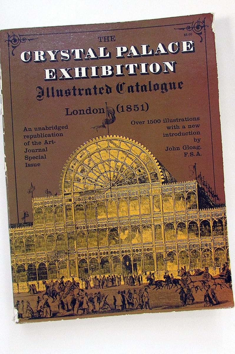 The Crystal Palace Exhibition Illustrated Catalogue (Dover Pictorial Archive Series)