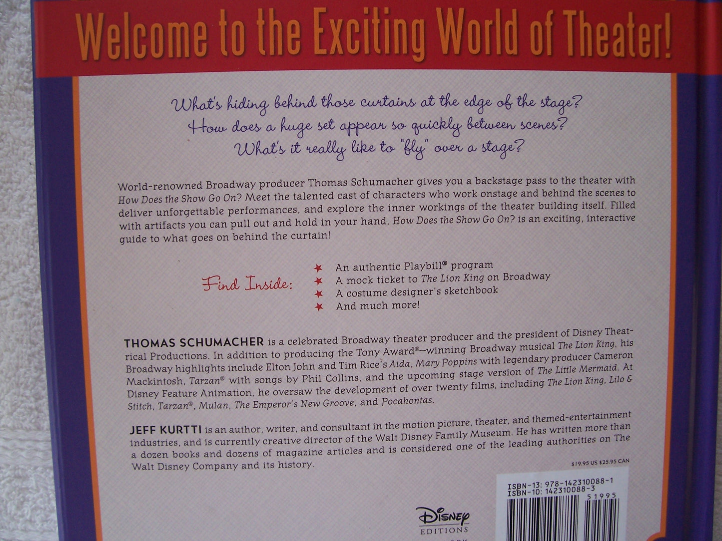 How Does the Show Go On: An Introduction to the Theater (A Disney Theatrical Souvenir Book)
