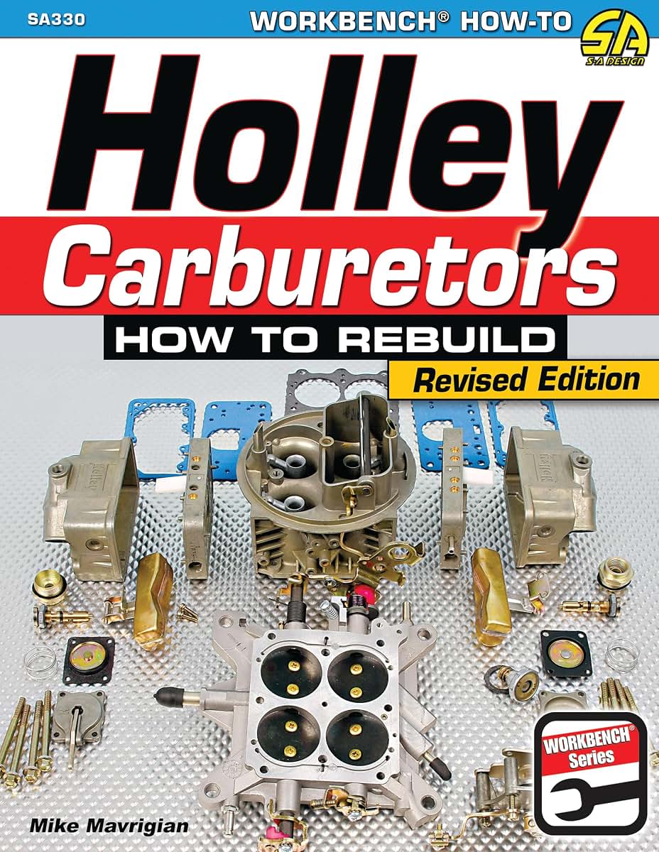 Holley Carburetors: How to Rebuild