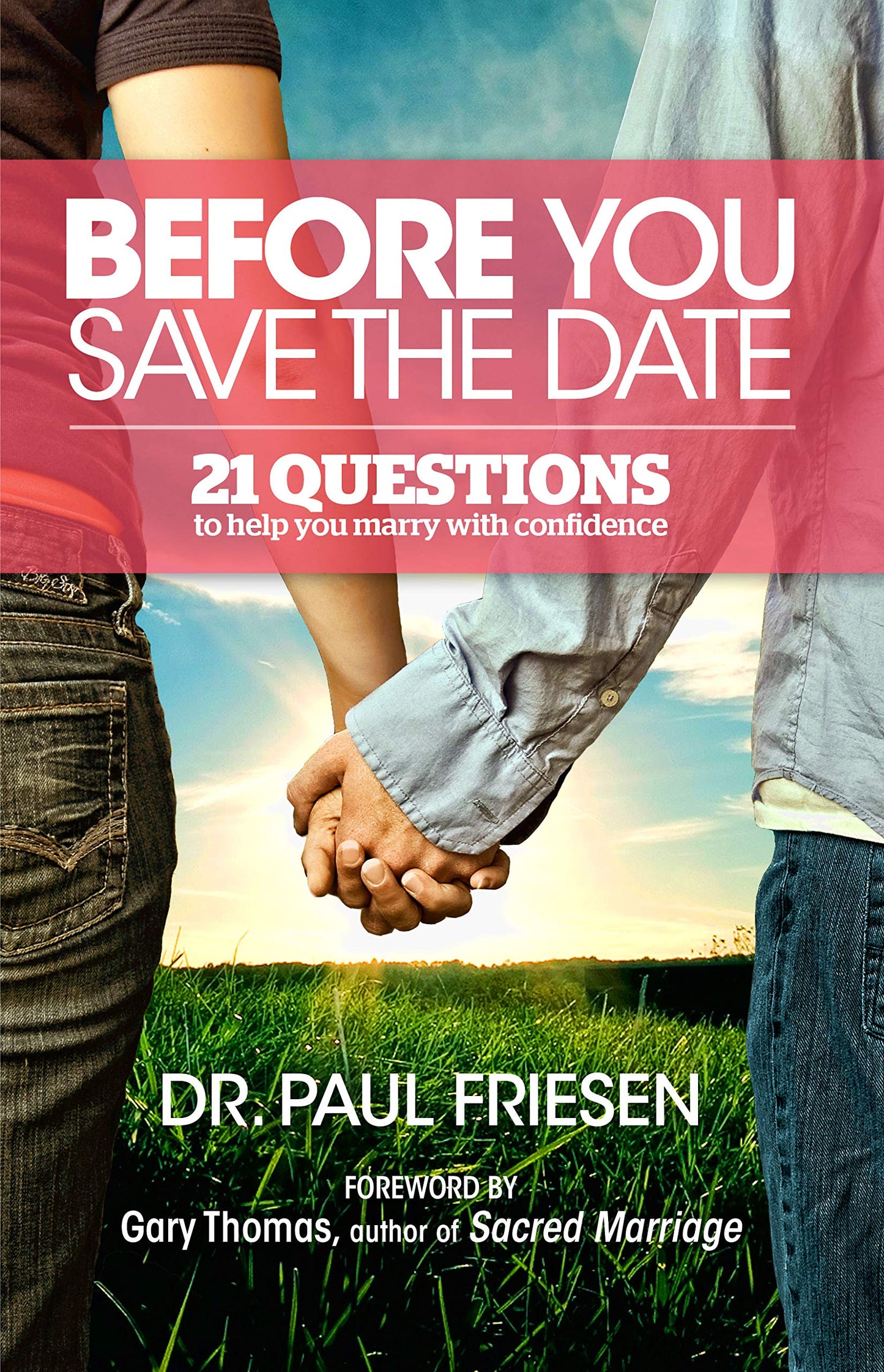 Before You Save the Date by Paul Friesen