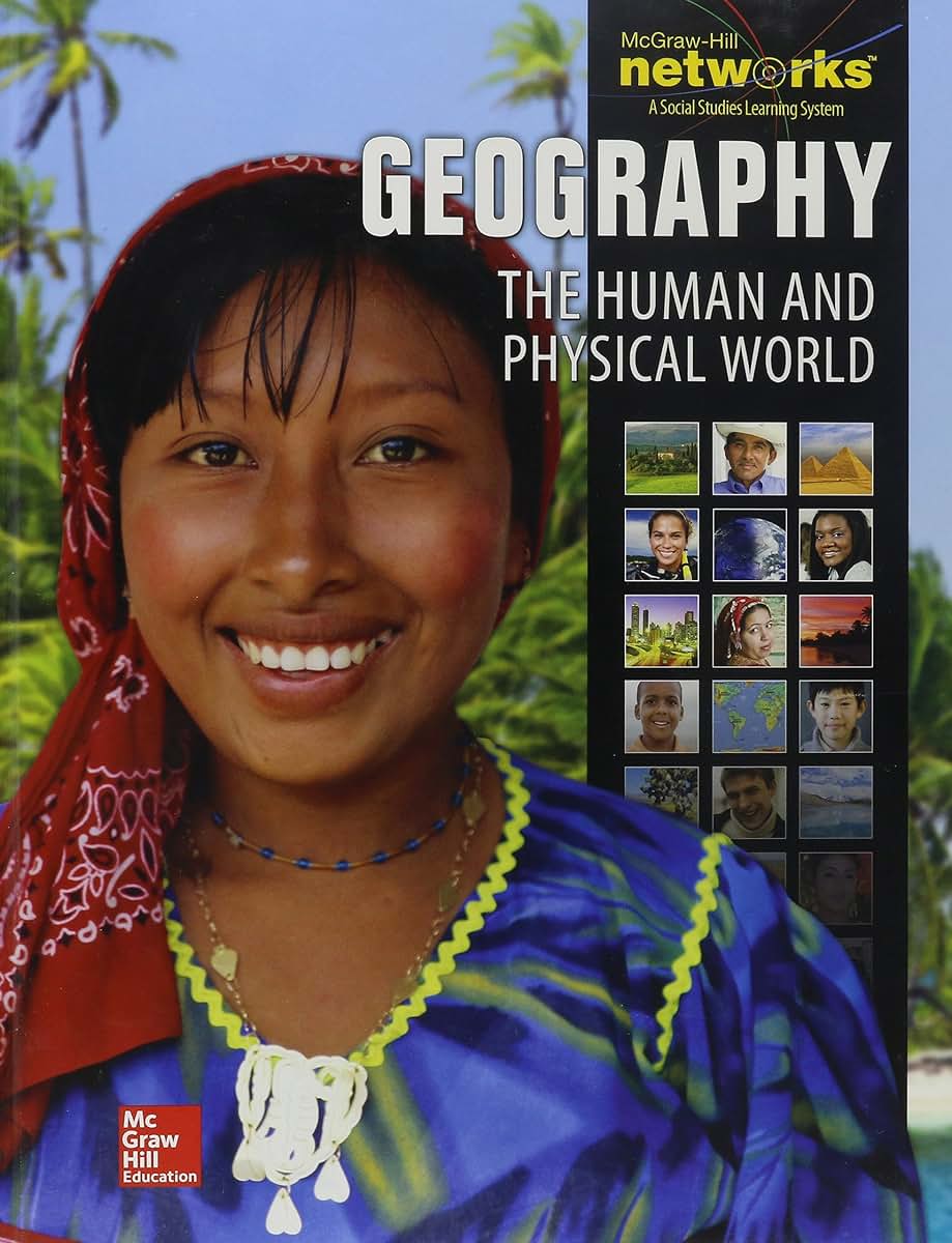 Geography: The Human and Physical World, Student Edition (GLENCOE WORLD GEOGRAPHY)