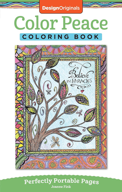 Color Peace Coloring Book: Perfectly Portable Pages (Design Originals) Convenient 5x8 Size is Perfect to Take Along Wherever You Go; Faithful Designs on Perforated Pages