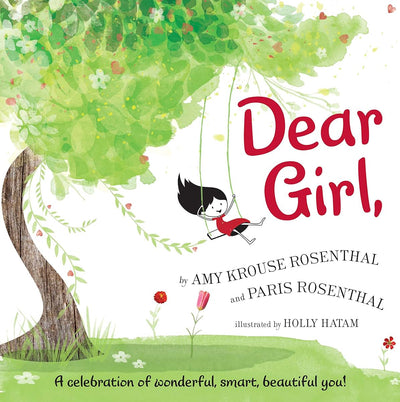 Dear Girl: An Empowering Story About Confidence and Being Yourself for Children (Ages 4-8)