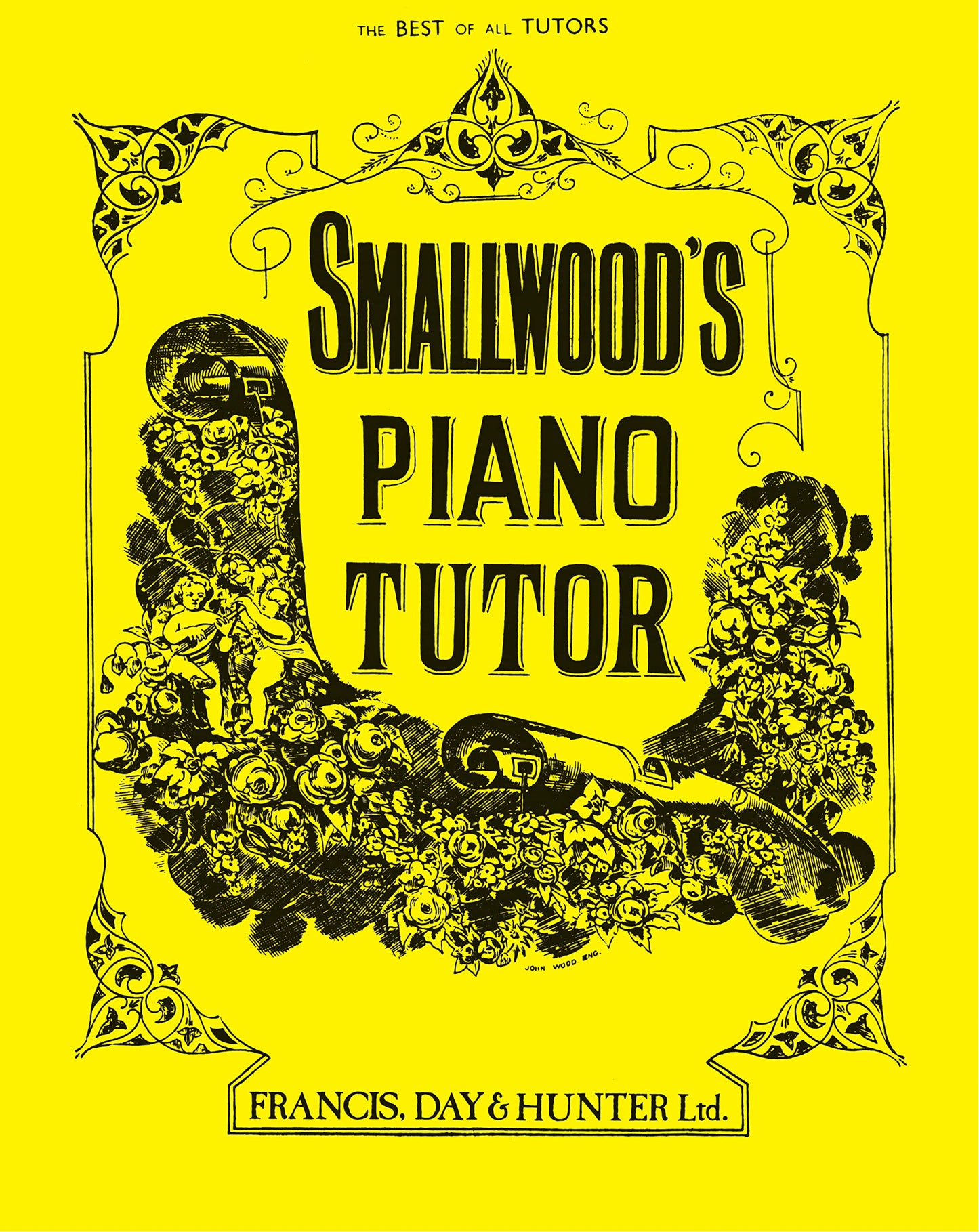 Smallwood's Piano Tutor: The Best of All Tutors (Faber Edition)