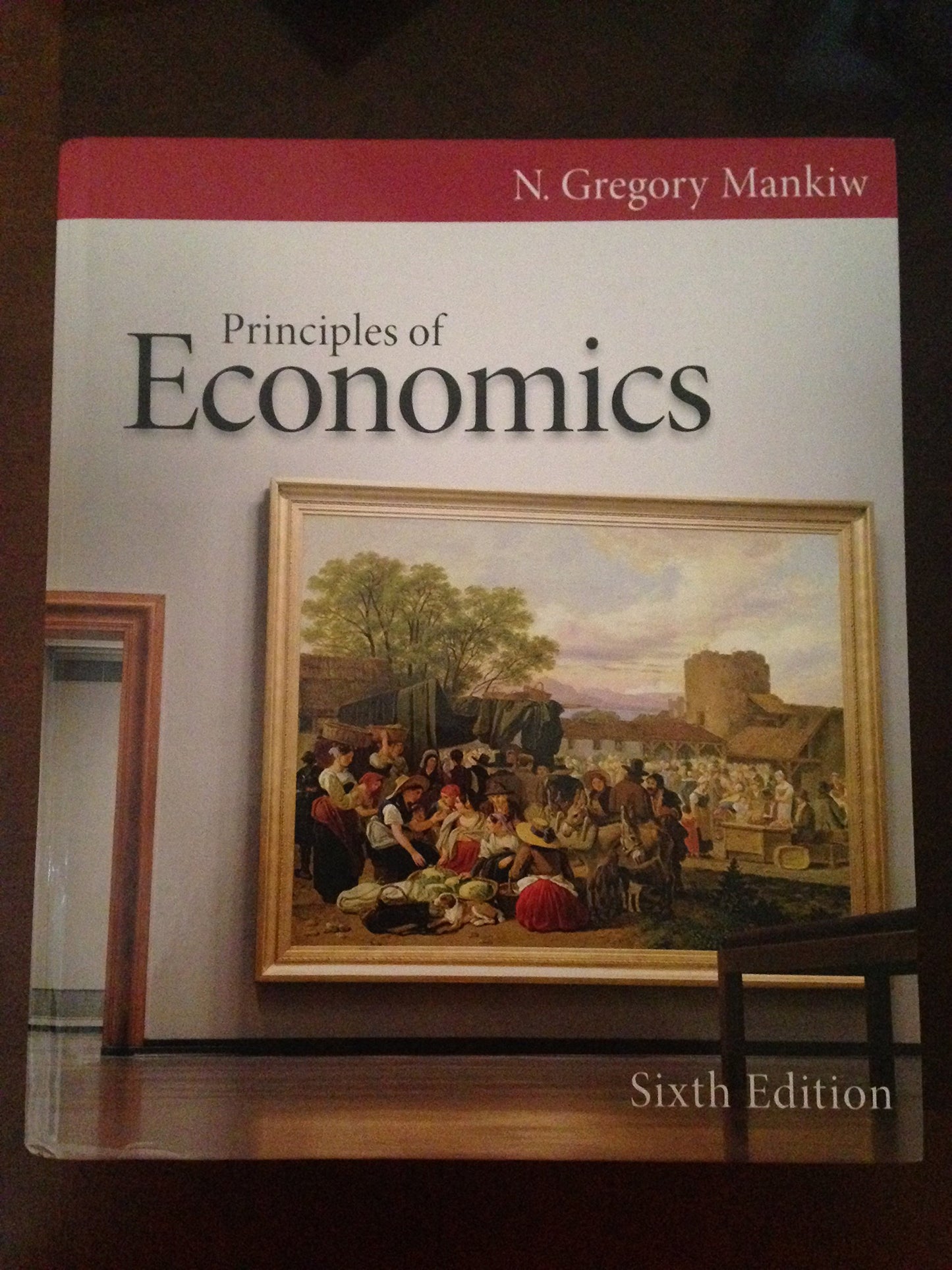 Principles of Economics (Mankiw's Principles of Economics) b