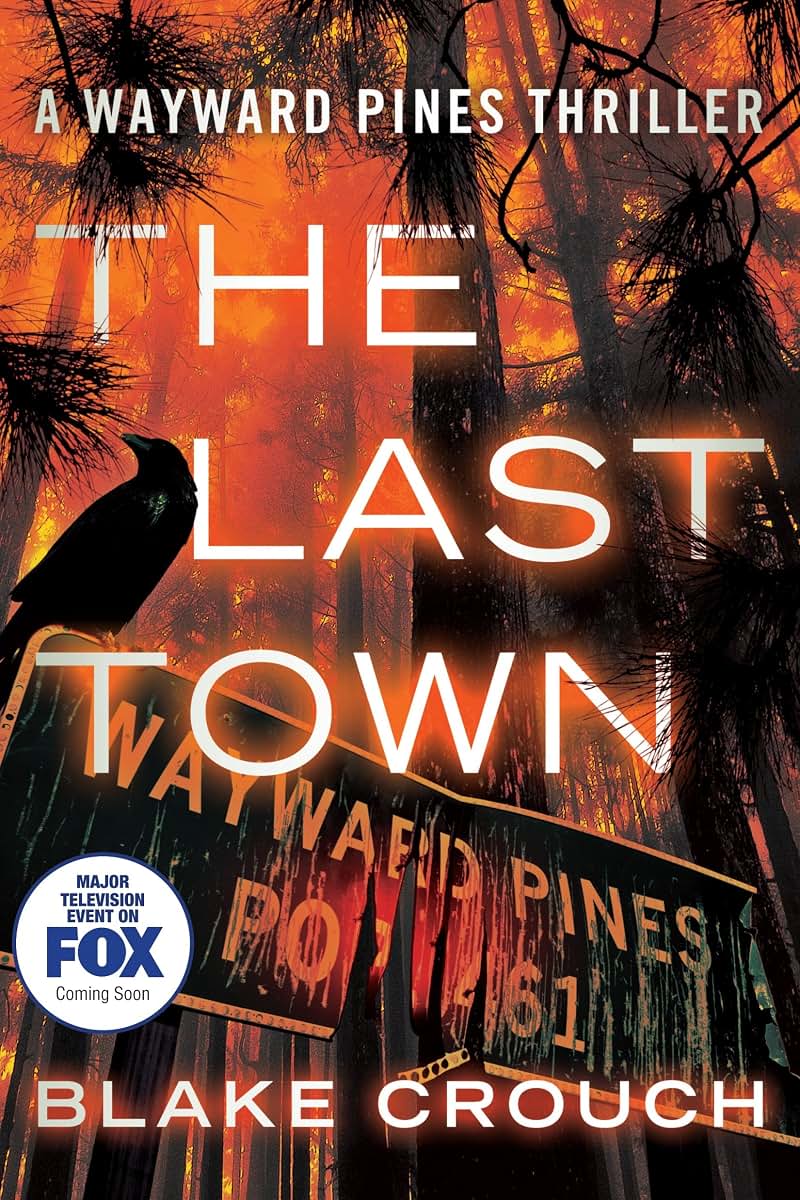 The Last Town (Wayward Pines)
