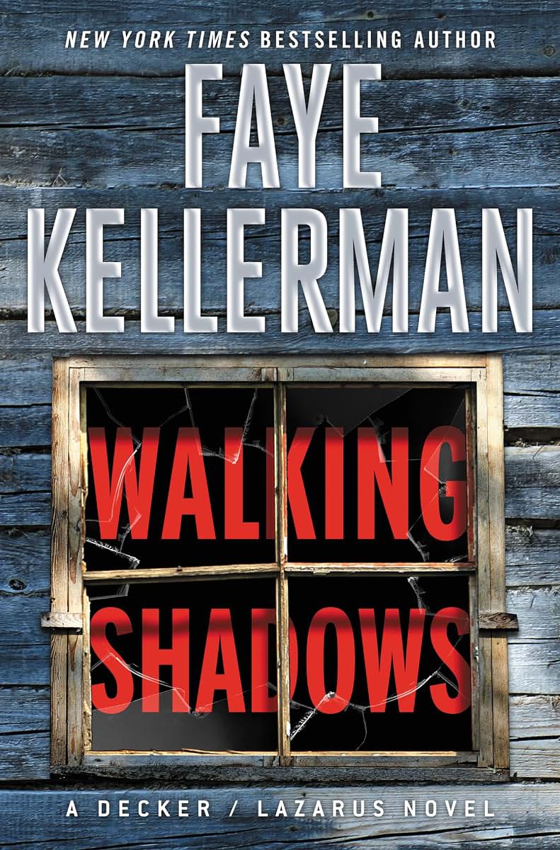 Walking Shadows: A Decker/Lazarus Novel (Decker/Lazarus Novels, 25)