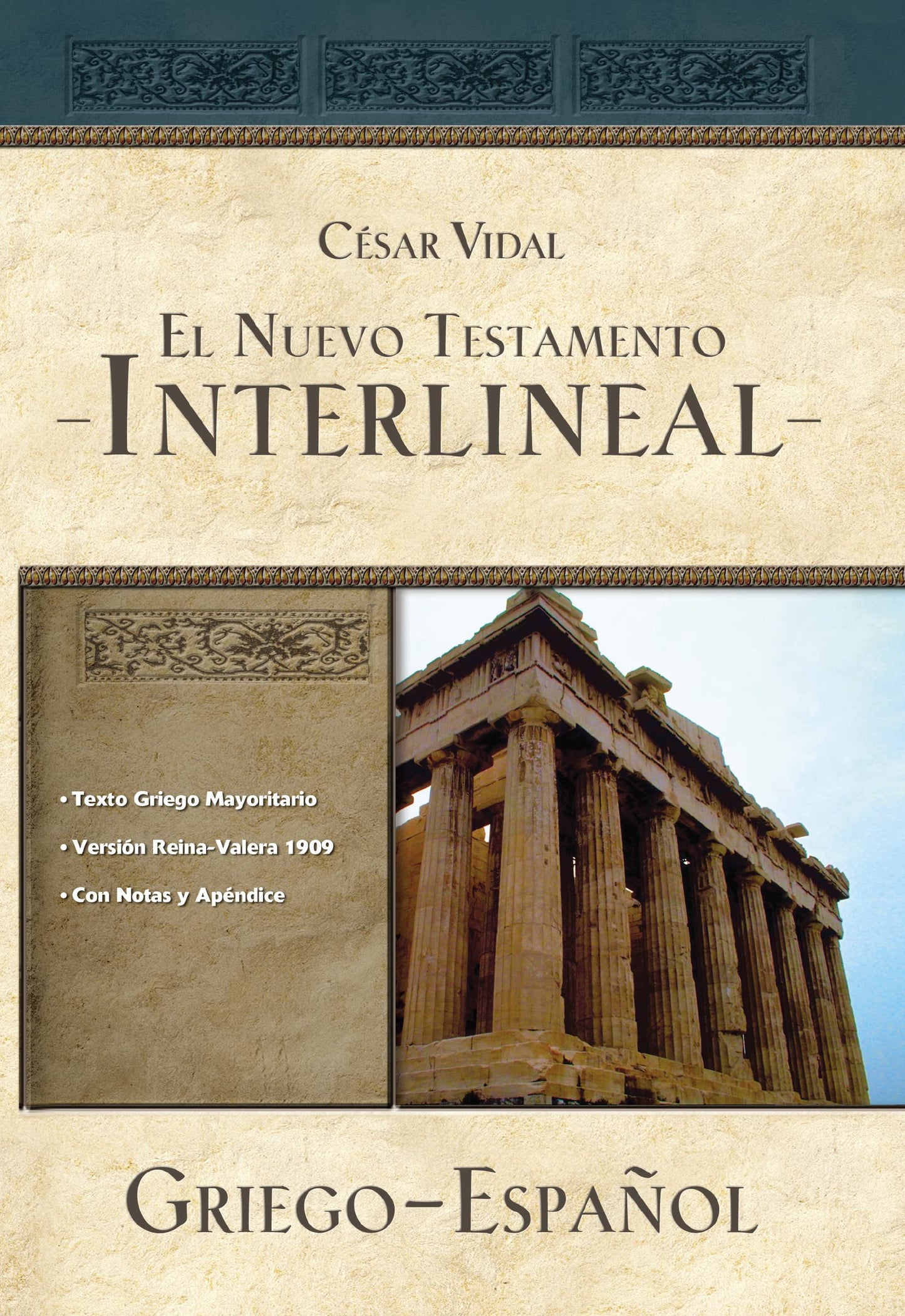 El Nuevo Testamento interlineal griego-espaol (Spanish Edition)