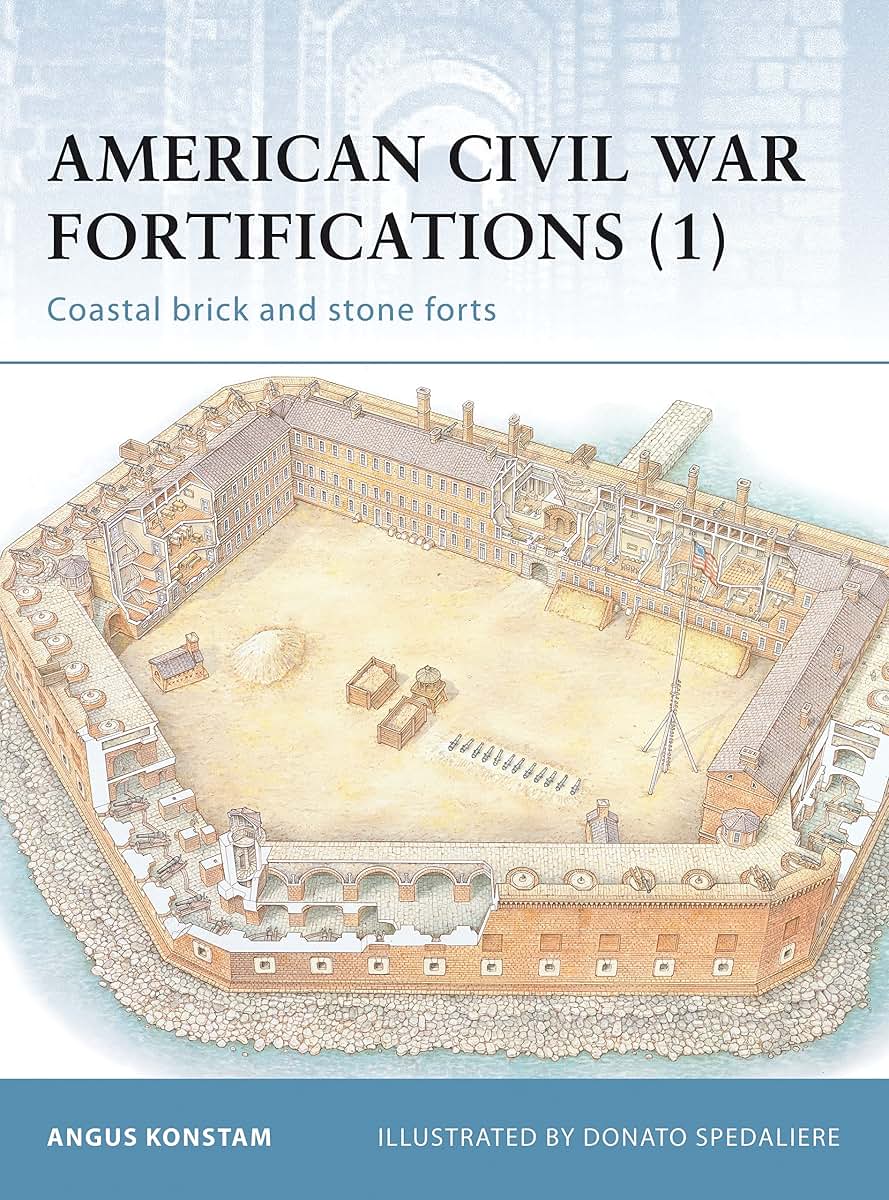 American Civil War Fortifications (1): Coastal brick and stone forts (Fortress)