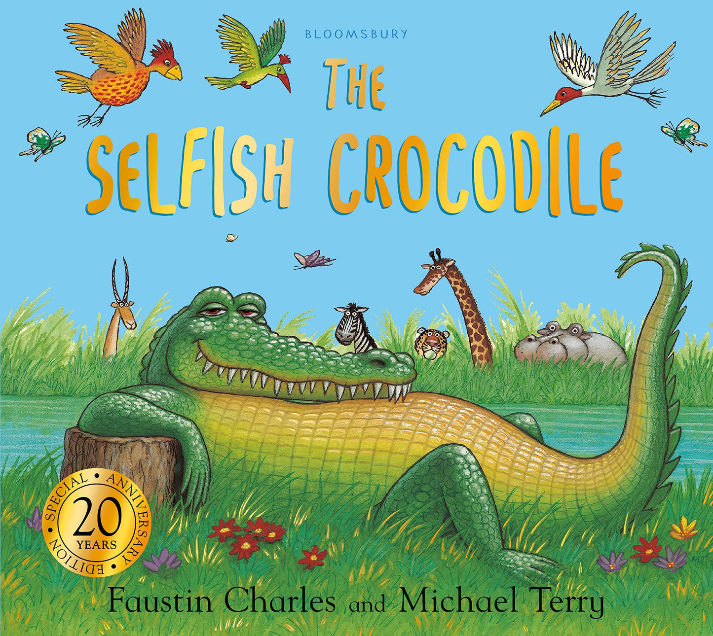Selfish Crocodile Anniversary Edition (The Selfish Crocodile)