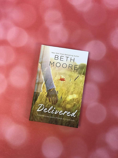 Delivered: Experiencing God's Power in Your Pain