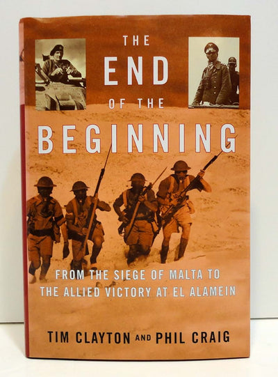The End of the Beginning: From the Siege of Malta to the All