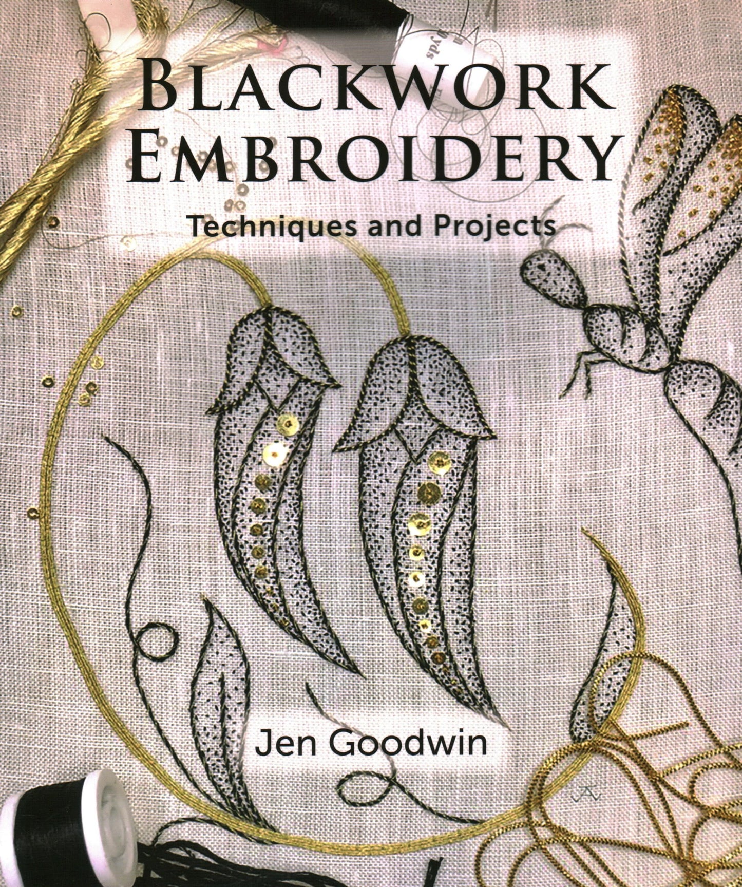 Blackwork Embroidery: Techniques and Projects